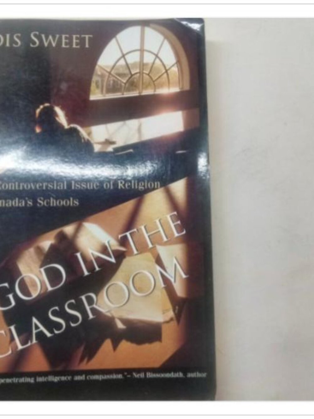 God in the Classroom Religion in Canada's Schools McClelland 1997 PB